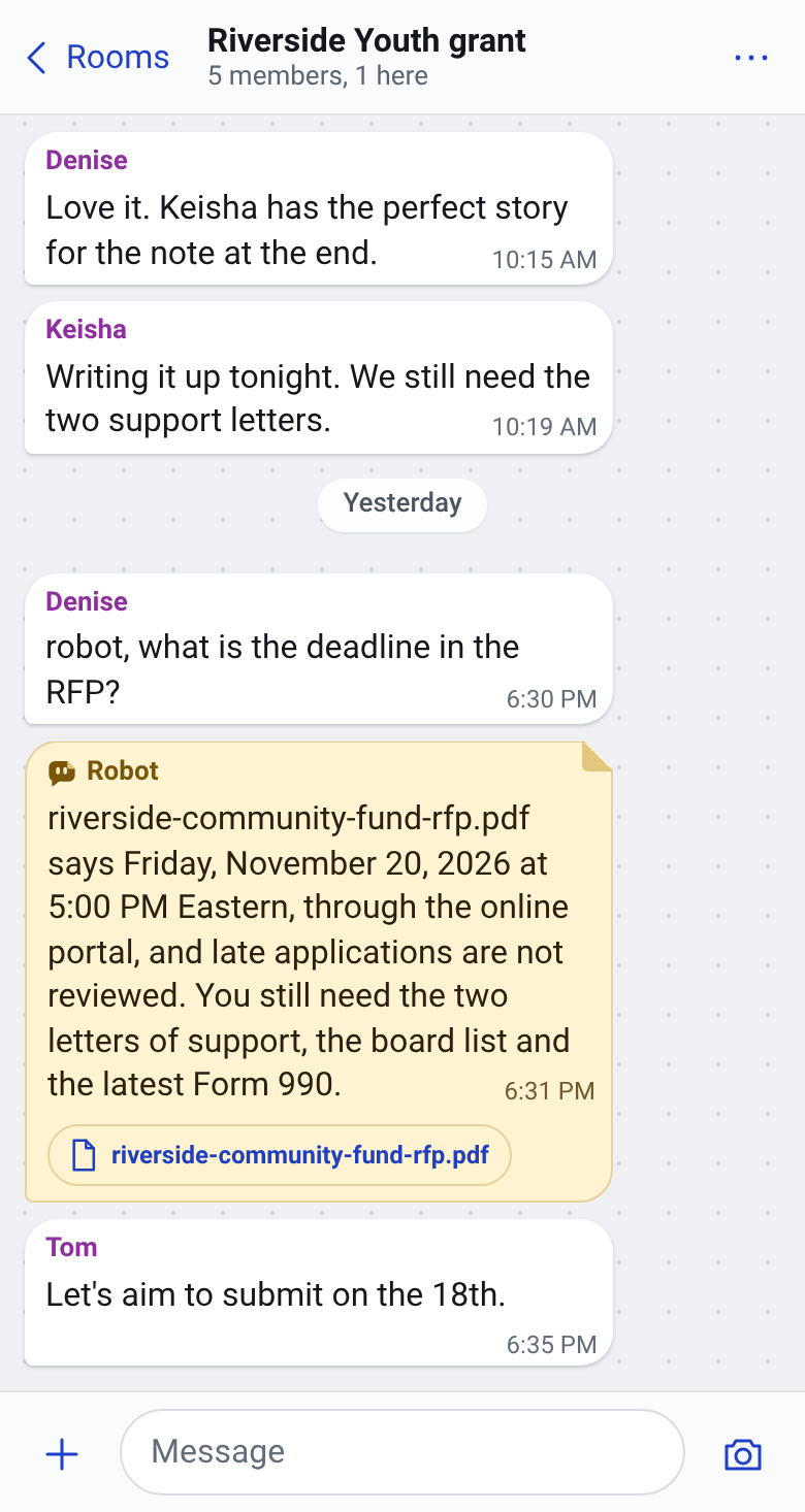 The sample grant room on a phone. Denise asks the robot for the deadline in the RFP. The robot answers that riverside-community-fund-rfp.pdf says Friday, November 20, 2026 at 5:00 PM Eastern, lists what is still missing, and links the PDF.